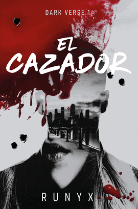 CAZADOR, EL (DARK VERSE 1) - SIN CANTOS