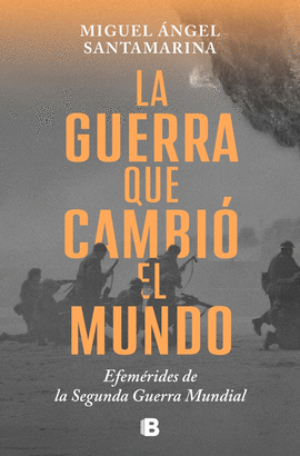 LA GUERRA QUE CAMBI EL MUNDO