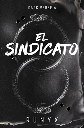 SINDICATO, EL (DARK VERSE 6)