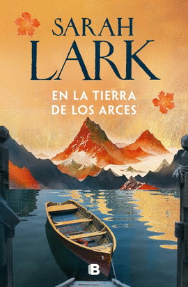EN LA TIERRA DE LOS ARCES