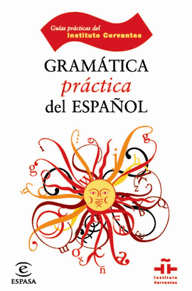 GRAMATICA PRACTICA DEL ESPA�OL