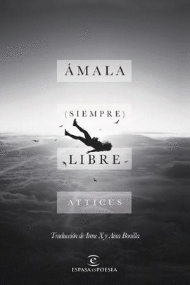 �MALA (SIEMPRE) LIBRE