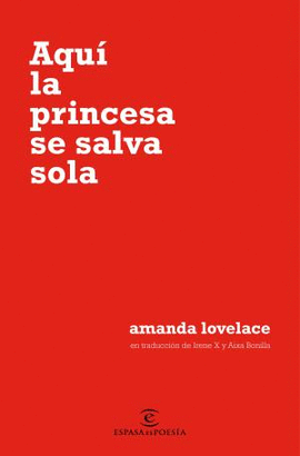 AQU LA PRINCESA SE SALVA SOLA