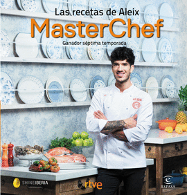 LAS RECETAS DE ALEIX (GANADOR 7 TEMPORADA MASTERC