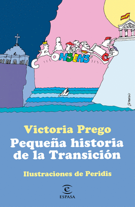 PEQUE�A HISTORIA DE LA TRANSICION