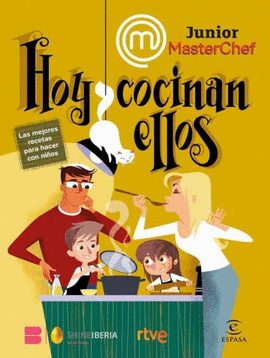 MASTERCHEF JUNIOR. HOY COCINAN ELLOS