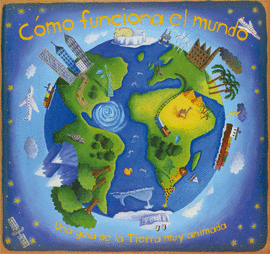C�MO FUNCIONA EL MUNDO