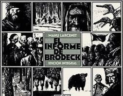 EL INFORME BRODECK (EDICI�N INTEGRAL)