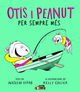 OTIS I PEANUT. PER SEMPRE MS