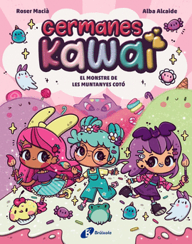 GERMANES KAWAI, 2. EL MOINSTRE DE LESM UNTANYES COT�