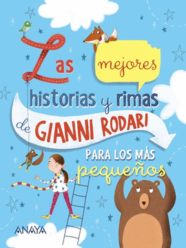 LAS MEJORES HISTORIAS Y RIMAS DE GIANNI RODARI PARA LOS MS PEQUE