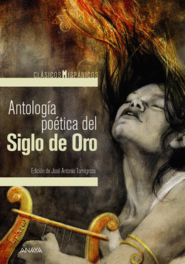 ANTOLOGA POTICA DEL SIGLO DE ORO