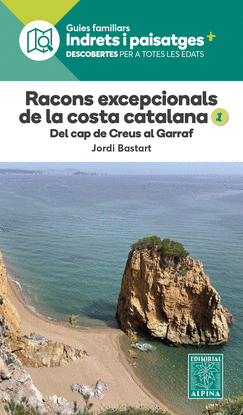 RACONS EXCEPCIONALS DE LA COSTA CATALANA