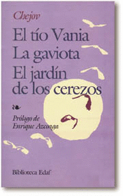 TIO VANIA, EL/LA GAVIOTA/EL JARDIN DE LOS CEREZOS