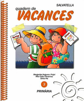 VACANCES 3 SALVATELLA (QUADERN)