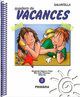 VACANCES 5 SALVATELLA (QUADERN)