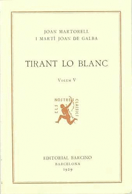 TIRANT LO BLANC (TOM 5)