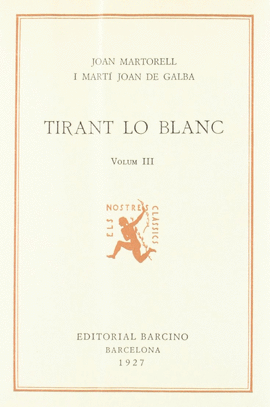 TIRANT LO BLANC (TOM 3)