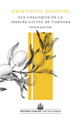 COLLOQUIS DE LA INSIGNE CIUTAT DE TORTOSA