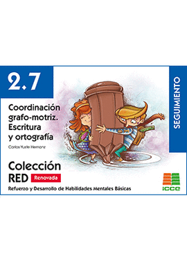 RED 2.7 RENOVADO. COORDINACI�N GRAFO-MOTRIZ. ESCRITURA Y ORTOGRAF�A