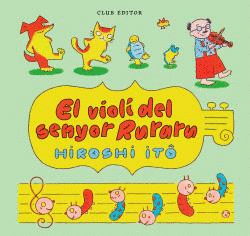 VIOLI DEL SENYOR RURARU, EL