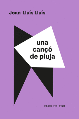 UNA CAN DE PLUJA