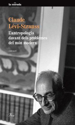 L'ANTROPOLOGIA DAVANT DELS PROBLEMES DEL MON MODERN