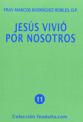 JES�S VIVI� POR NOSOTROS