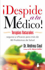DESPIDE A TU M�DICO