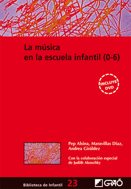 LA MUSICA EN LA ESCUELA INFANTIL (0-6)