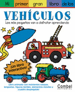 MI PRIMER GRAN LIBRO DE LOS VEHICULOS