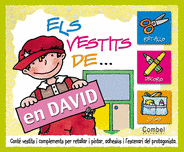 ELS VESTITS DE ... EN DAVID
