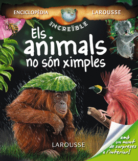 ELS ANIMALS NO SON XIMPLES