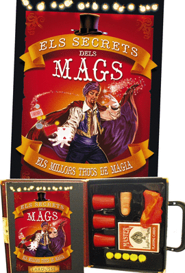 ELS SECRETS DELS MAGS. ELS MILLORS TRUCS DE MAGIA