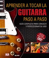 APRENDE A TOCAR LA GUITARRA PASO A PASO