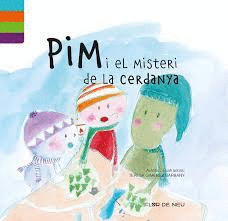 PIM I EL MISTERI DE LA CERDANYA