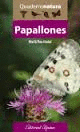 PAPAPLLONES -QUADERNS NATURA ALPINA