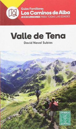 VALLE DEL TENA CAMINOS DEL ALBA