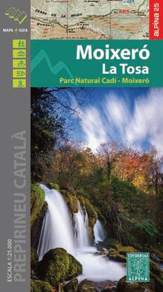 MOIXERO - LA TOSA 1:25,000 MAPA + GUIA