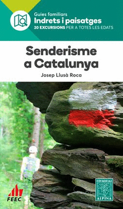 SENDERISME PER CATALUNYA -ALPINA