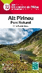 ALT PIRINEU PARC NATURAL -ELS CAMINS DE L'ALBA ALPINA