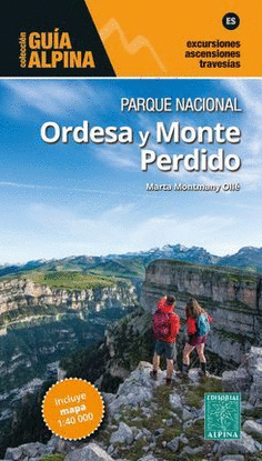 GUA APLINA. PARQUE NACIONAL ORDESA Y MONTE PERDIDO. GUA + MAPA 1:40.000