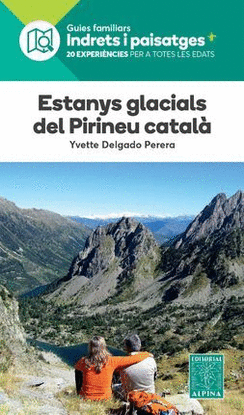 ESTANYS GLACIALS DEL PIRINEU CATALA -ALPINA