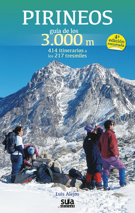 PIRINEOS GUIA DE LOS 3.000M -SUA