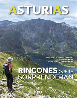 RINCONES QUE TE SORPRENDERAN. ASTURIAS