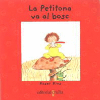PETITONA VA AL BOSC, LA