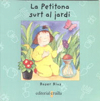 PETITONA SURT AL JARDI, LA
