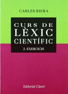 CURS DE LEXIC CIENTIFIC. 3 CLAU DELS EXERCICIS