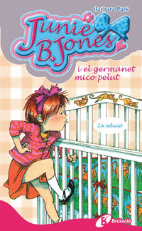 JUNIE.B JONES I EL GERMANET MICO PELUT