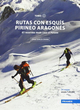 RUTAS CON ESQU�S , PIRINEO ARAGON�S I